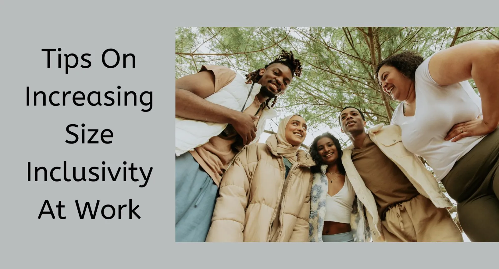 Tips On Increasing Size Inclusivity At Work Tips On Increasing Size Inclusivity At Work