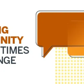 Text bubbles next to words that read "Building Community During Times of Change"
