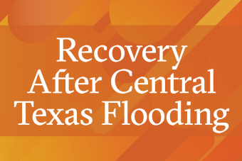 Image that reads "Recovery After Central Texas Flooding"